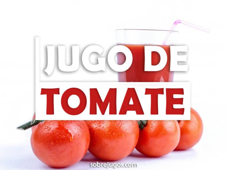 Jugo De Tomate Receta Fácil Beneficios Y Más Sobre Jugos