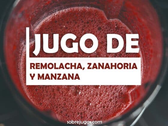 Jugo De Remolacha Zanahoria Y Manzana Beneficios Y M S