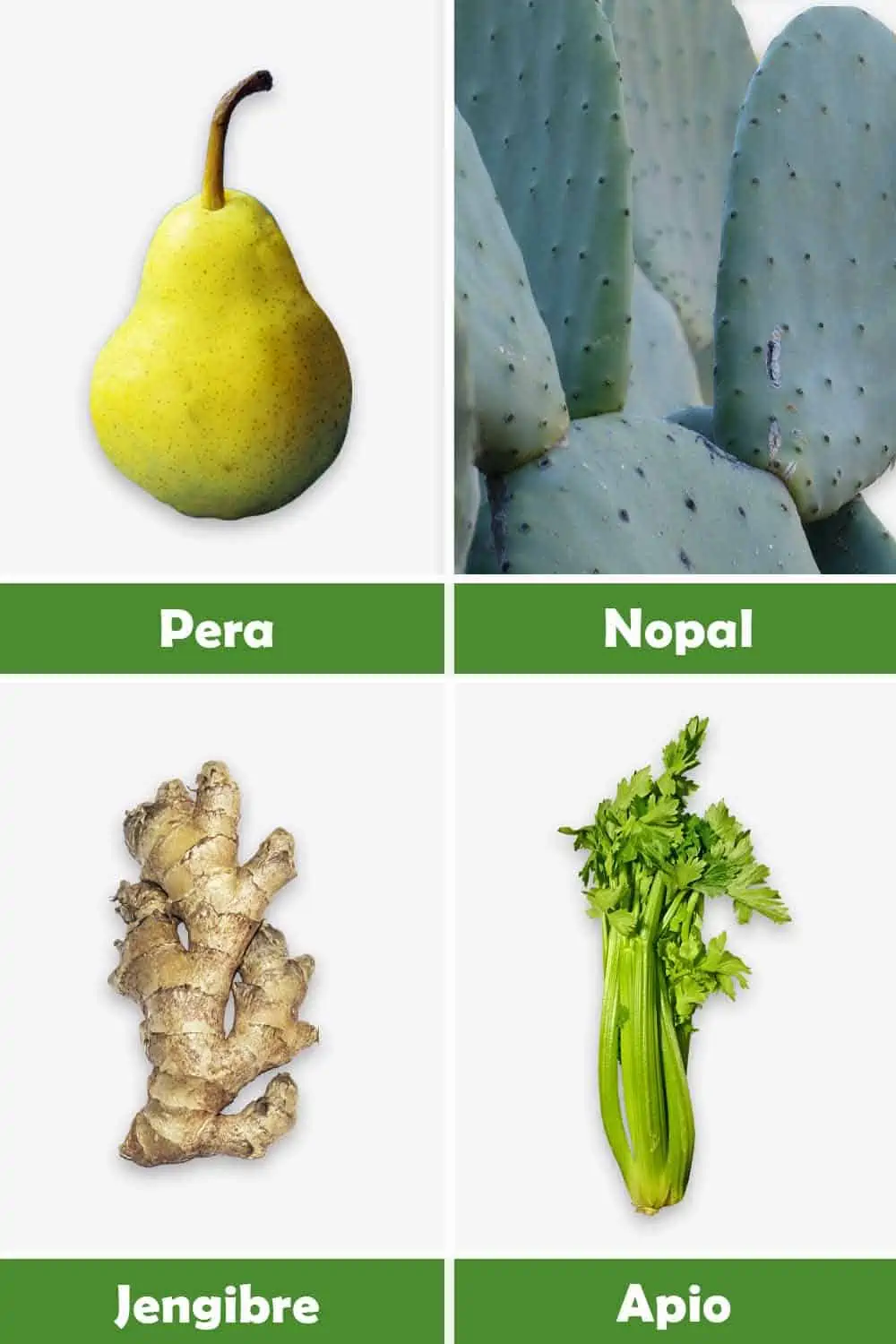 PERA, NOPAL, JENGIBRE Y APIO