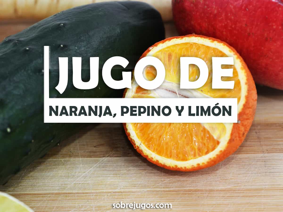 Jugo De Naranja Limón Y Pepino Sobre Jugos 3354