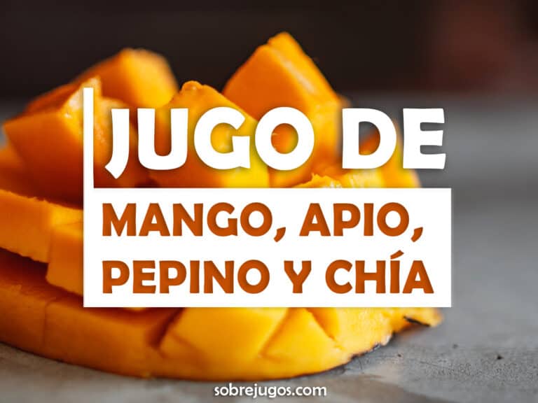 JUGO DE MANGO, APIO, PEPINO Y CHÍA