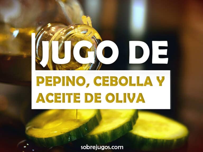 JUGO DE PEPINO, CEBOLLA Y ACEITE DE OLIVA