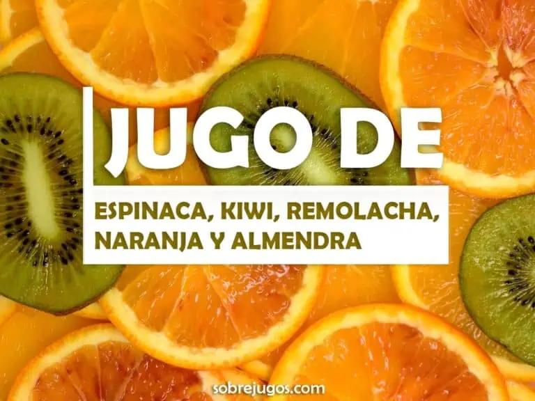 JUGO DE ESPINACA, KIWI, REMOLACHA, NARANJA Y ALMENDRA
