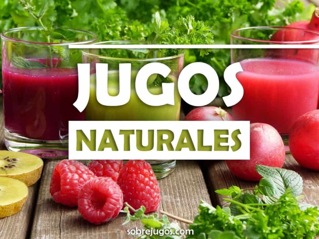 JUGOS NATURALES