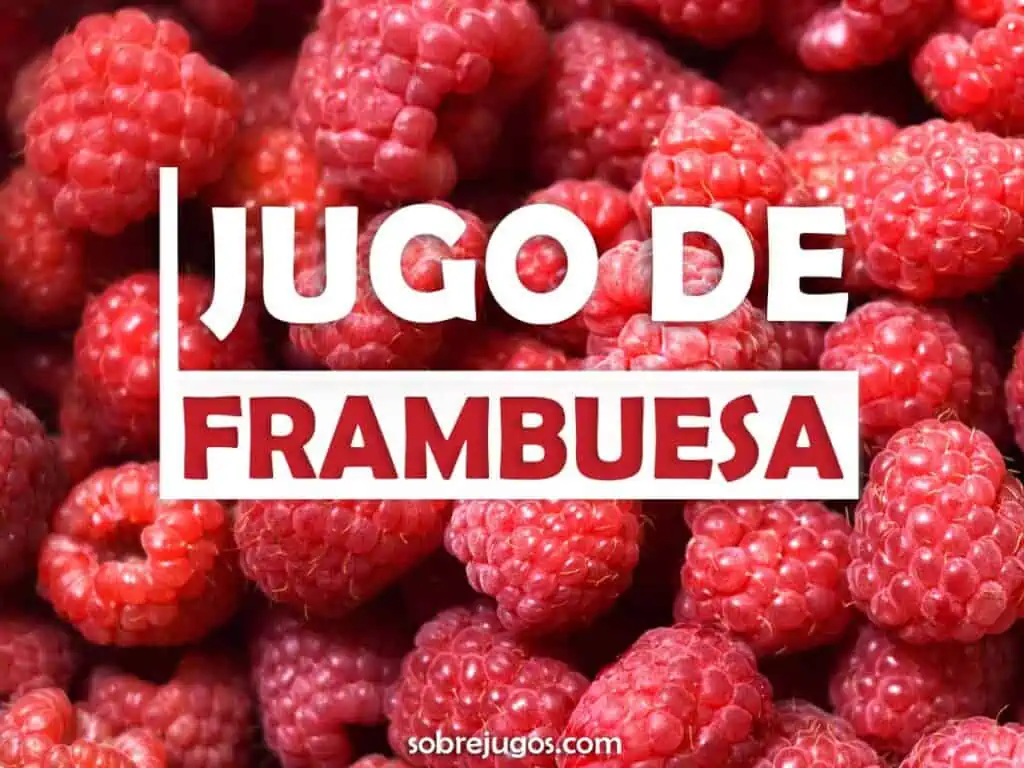 JUGO DE FRAMBUESA