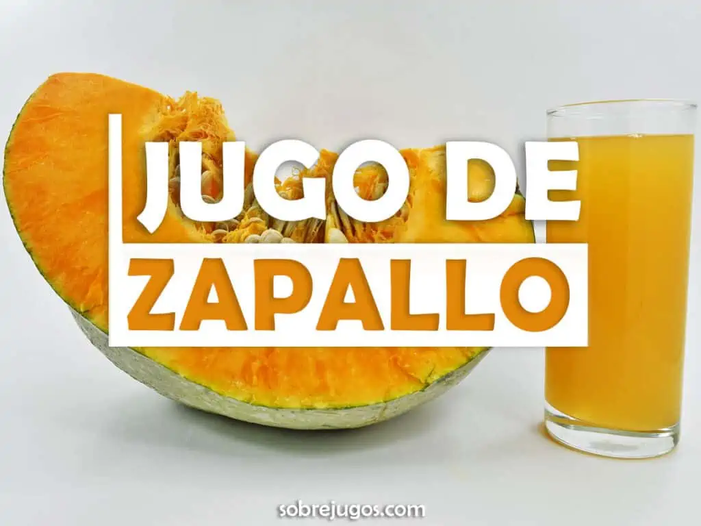 JUGO DE ZAPALLO